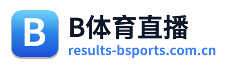 B体育直播